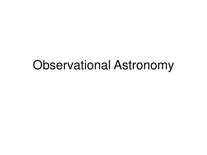 observational astronomy