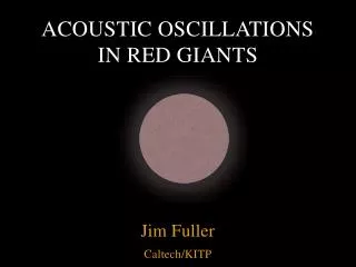 Acoustic Oscillations in Red Giants