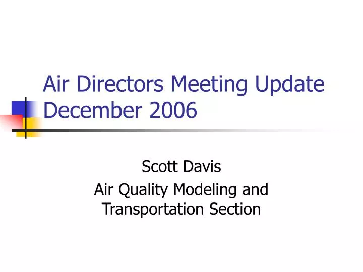 air directors meeting update december 2006