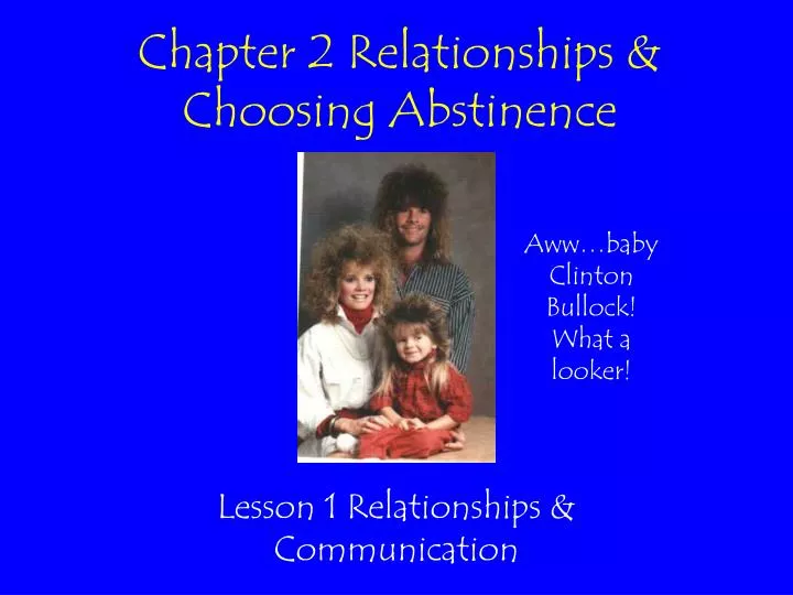 chapter 2 relationships choosing abstinence