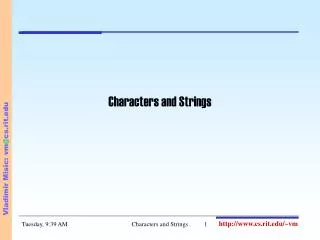 Characters and Strings