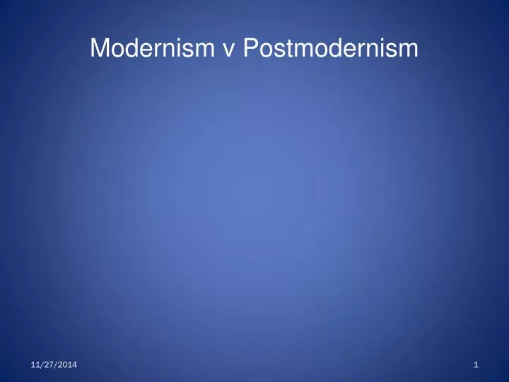 modernism v postmodernism
