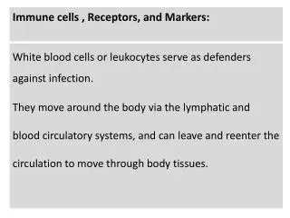 Immune cells , Receptors, and Markers: