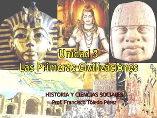 HISTORIA Y CIENCIAS SOCIALES Prof. Francisco Toledo Pérez