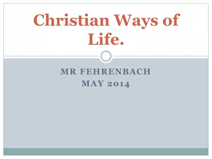 christian ways of life