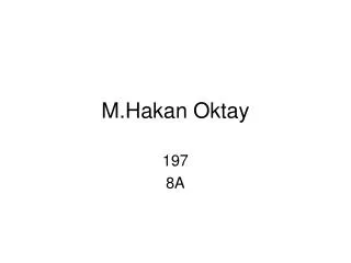 m hakan oktay