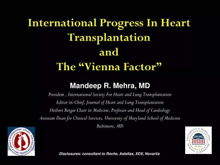 international progress in heart transplantation and the vienna factor