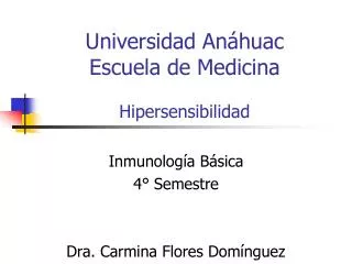 Universidad Anáhuac Escuela de Medicina Hipersensibilidad