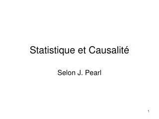 Statistique et Causalité