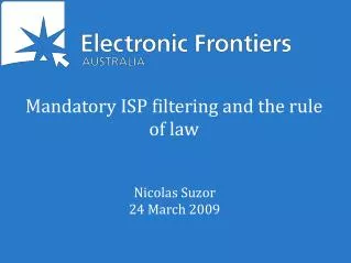 Mandatory ISP filtering and the rule of law