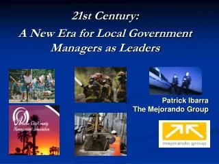 21st Century: A New Era for Local Government Managers as Leaders