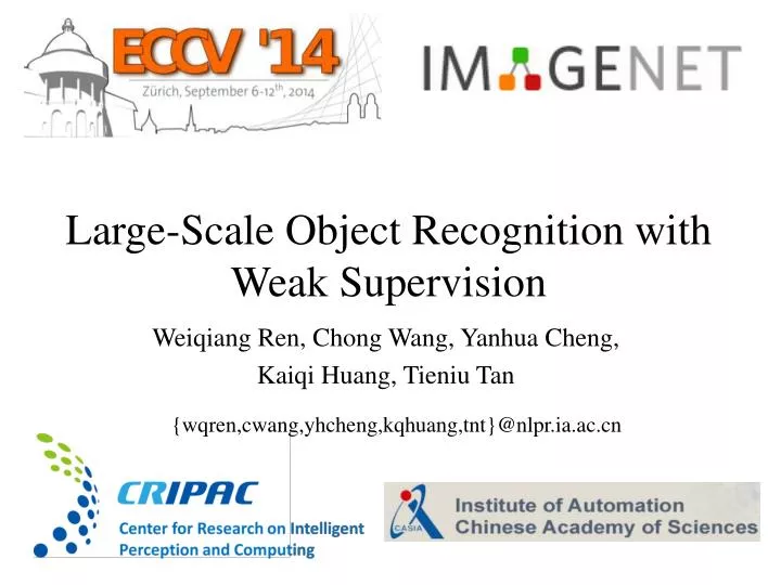 large scale object recognition with weak supervision