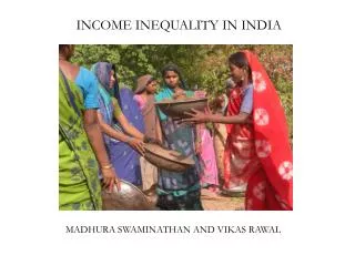 INCOME INEQUALITY IN INDIA