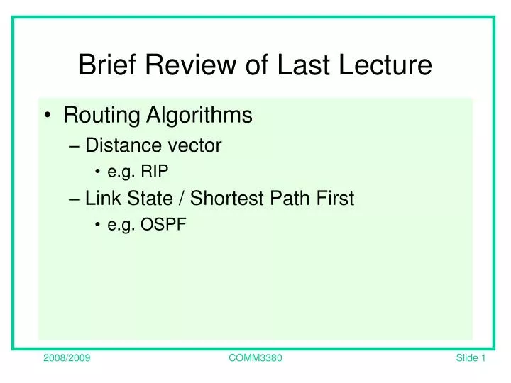 brief review of last lecture