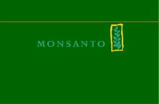 Agriculture is a Changing Industry Driven by Monsanto