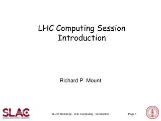 LHC Computing Session Introduction