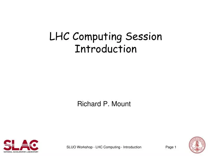 lhc computing session introduction