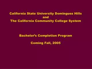 California State University Dominguez Hills and The California Community College System