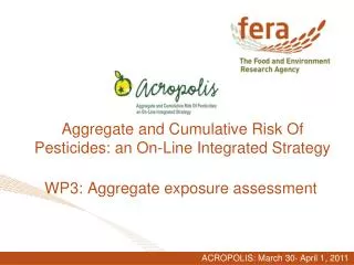 Aggregate and Cumulative Risk Of Pesticides: an On-Line Integrated Strategy