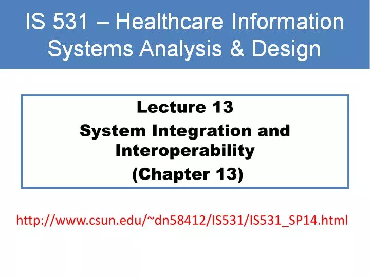 lecture 13 system integration and interoperability chapter 13