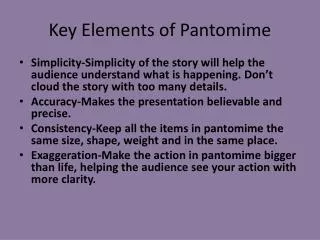 key elements of pantomime