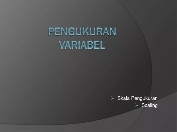 skala pengukuran scaling