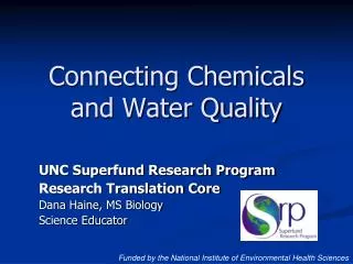 Connecting Chemicals and Water Quality