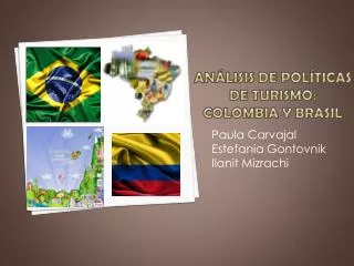 Análisis de Políticas de Turismo: COLOMBIA Y BRASIL