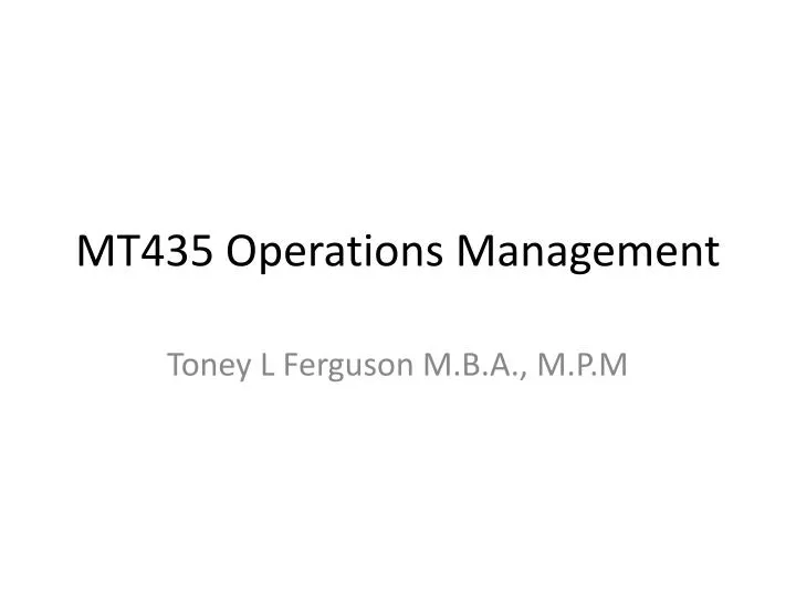 mt435 operations management