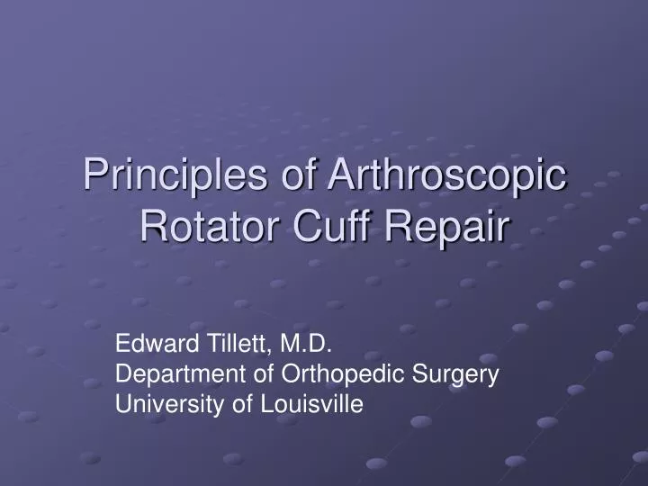 principles of arthroscopic rotator cuff repair