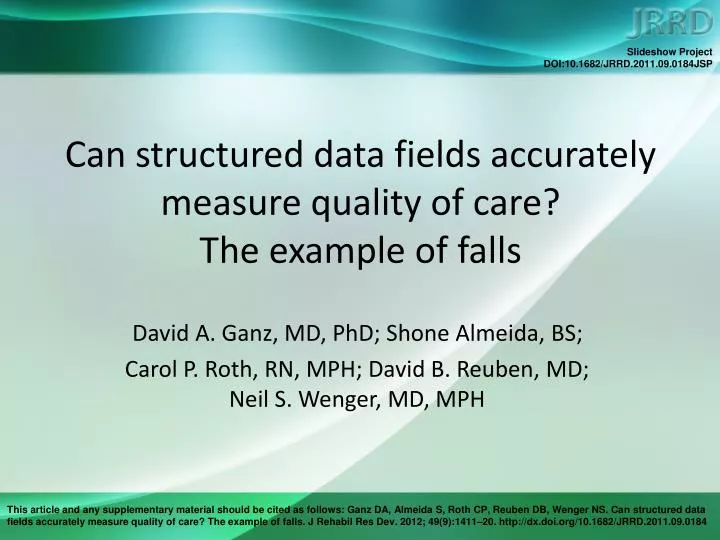can structured data fields accurately measure quality of care the example of falls