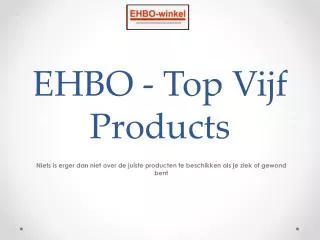 ehbo top vijf products