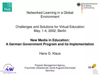 Challenges and Solutions for Virtual Education May, 1-4, 2002, Berlin