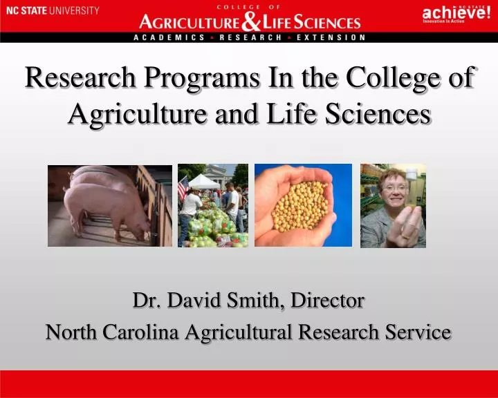 research programs in the college of agriculture and life sciences