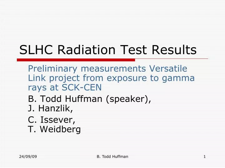 slhc radiation test results