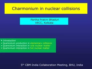 Charmonium in nuclear collisions