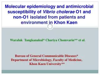 Bureau of General Communicable Diseases* Department of Microbiology, Faculty of Medicine,
