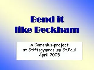 Bend it like Beckham