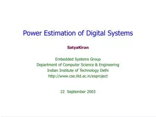 Power Estimation of Digital Systems