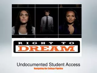 Undocumented Student Access Navigating the College Pipeline