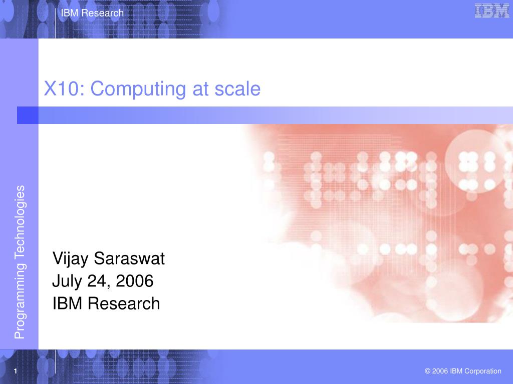 PPT - X10 Computing at Scale: A Paradigm Shift in Parallel Processing ...