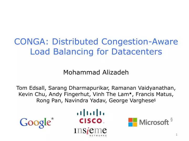conga distributed congestion aware load balancing for datacenters