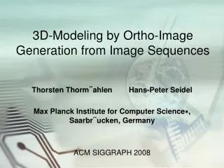 3D-Modeling by Ortho-Image Generation from Image Sequences