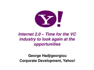 Internet 2.0 – Time for the VC industry to look again at the opportunities