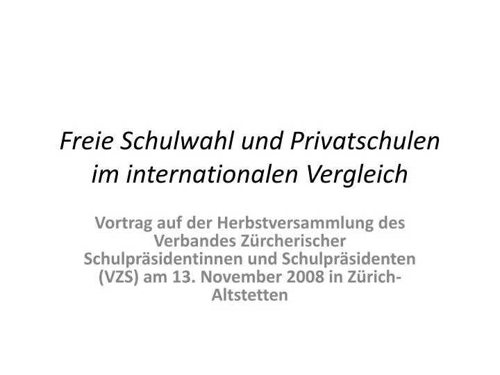 freie schulwahl und privatschulen im internationalen vergleich