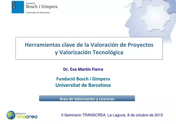 herramientas clave de la valoraci n de proyectos y valorizaci n tecnol gica