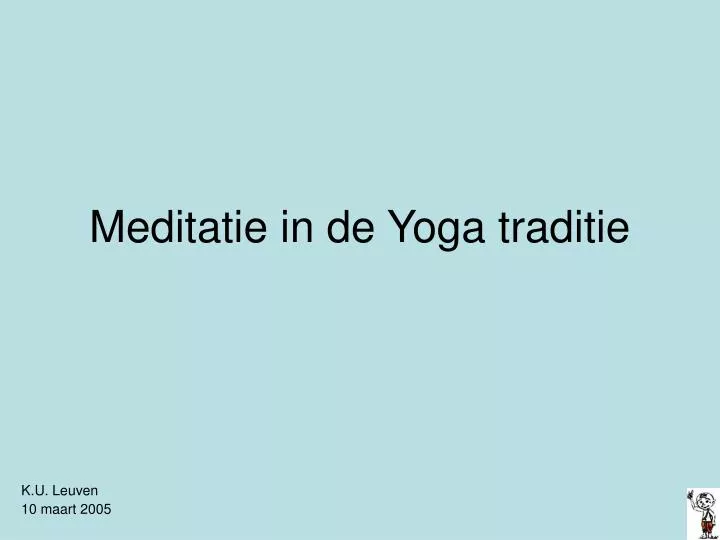 meditatie in de yoga traditie