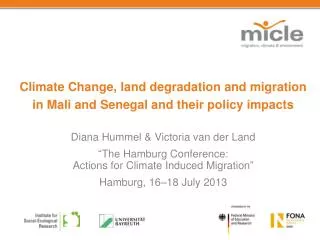 Climate Change, land degradation and migration in Mali and Senegal and their policy impacts