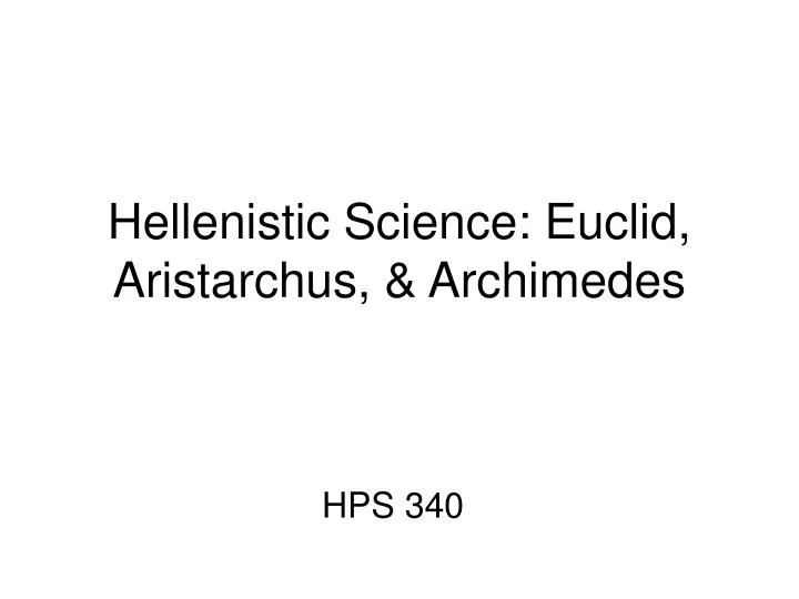 hellenistic science euclid aristarchus archimedes