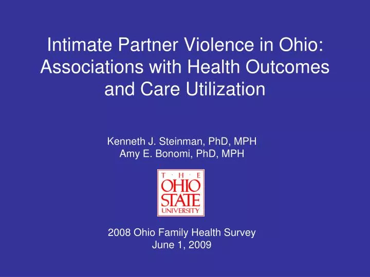 intimate partner violence in ohio associations with health outcomes and care utilization